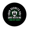 Your Secrets Are Safe Cyber Security PopSockets Adhesive PopGrip
