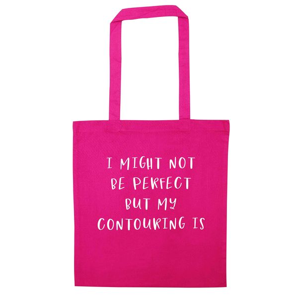 Flox Creative Tote Bag Not Perfect Contouring Is Pink