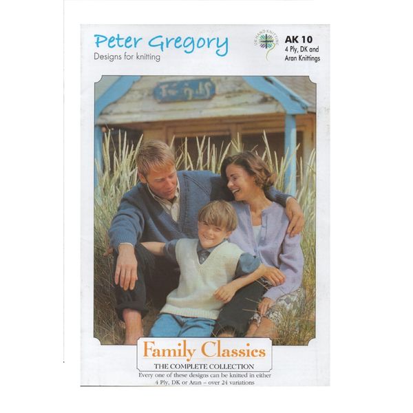 Peter Gregory Knitting Pattern Booklet Family Classics Outfits AK10