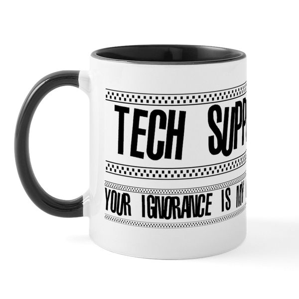 CafePress Tech Support Mug 11 oz (325 ml) Ceramic Coffee Mug