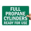 SmartSign "Full Propane Cylinders Ready for Use" Sign | 10" x 14" Plastic