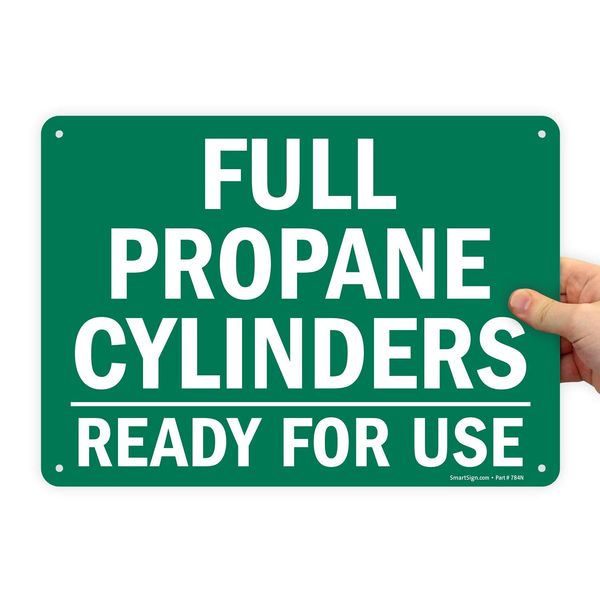 SmartSign "Full Propane Cylinders Ready for Use" Sign | 10" x 14" Plastic