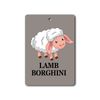 Lamb Borghini | REUSABLE Double Sided Car Air Freshener