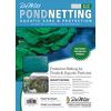 DeWitt Pond Netting, 28 by 28-Feet