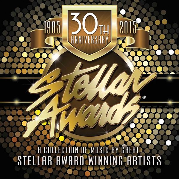 Stellar Awards 30th Anniversary