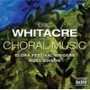 Whitacre: Choral Music