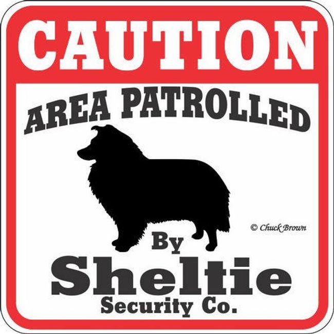 Dog Yard Sign Caution Area Patrolled by Sheltie Security Company