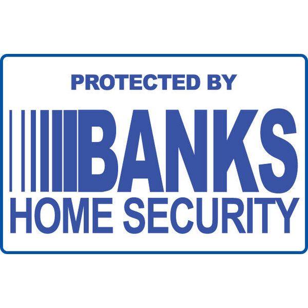 SECURITY SIGN - 1 Banks Security Systems - Blue #PS-413