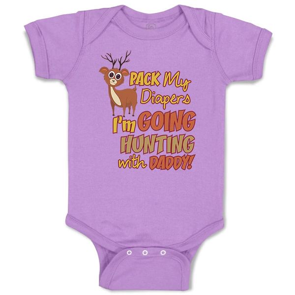 Custom Baby Bodysuit Pack My Diapers I'm Going Hunting with Daddy Funny Cotton Boy & Girl Baby Clothes Lavender Design Only 6 Months