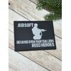 PVC Tactical Patch - Airsoft Patch - Morale Gun Paintball Military Patch