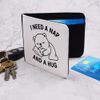 'I Need a Nap and a Hug' Wallet (WL00030063)