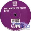 You Know It's Right [12" VINYL]