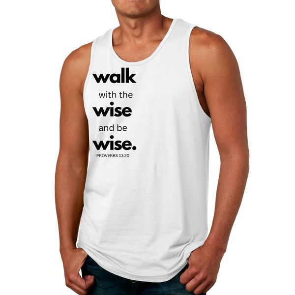 Mens Fitness Tank Top Graphic T-shirt Walk with the Wise and be Wise - White / XS