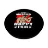 Sore Muscles Happy Pain PopSockets Swappable PopGrip