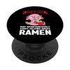 spontaneously start talking about ramen Anime Merch PopSockets Swappable PopGrip
