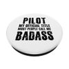 PILOT BADASS Gift Idea | Aviation Airplane Glider PopSockets Swappable PopGrip