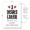 3rd Anniversary Card - 3 Years Later and Still Awesome