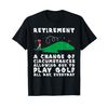 Retirement Golf Golfer T-Shirt