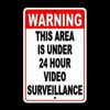 Warning This Area Under 24 Hour Video Surveillance Sign security camera S0020