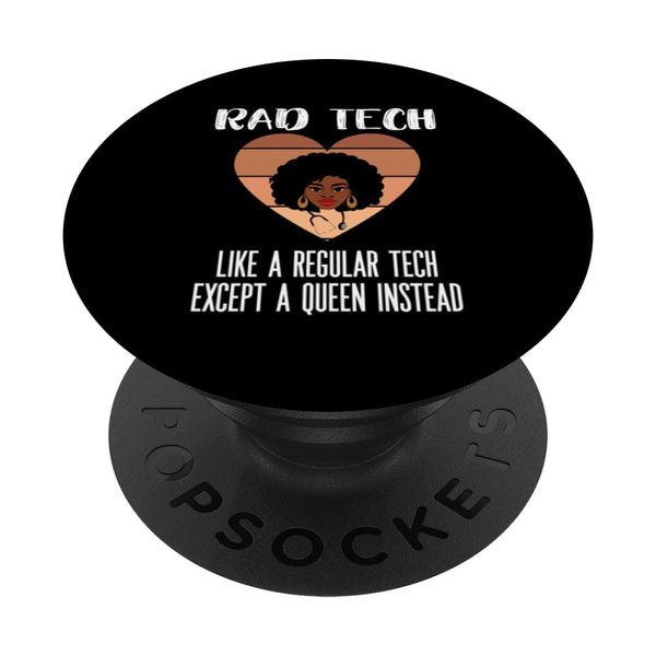 Black Radiology Technologist Rad Tech Week Radiology Queen PopSockets Adhesive PopGrip