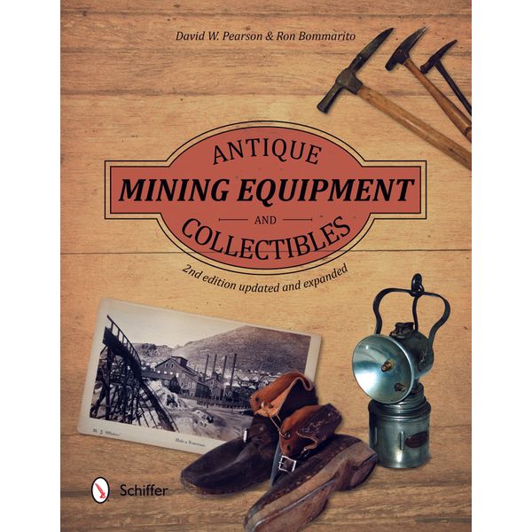 Antique Mining Equipment and Collectibles - Paperback / softback