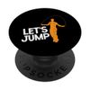 Let's Jump Jumping Jumper Jump Skipping Rope Skipping PopSockets Swappable PopGrip