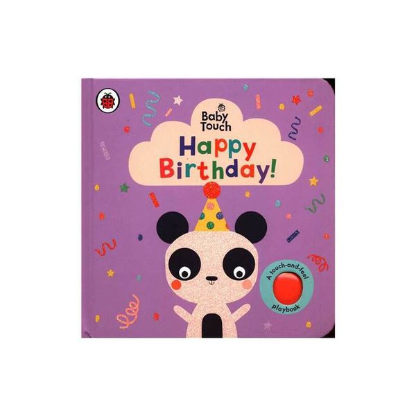 Baby Touch: Happy Birthday! Board book