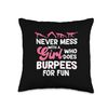 Never Mess With A Girl Who Does Burpees Workout Exercise Throw Pillow