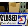 Double Sided "OPEN/CLOSED Please Call Again" w/ Chain sign 11.5 x 6 qty 3