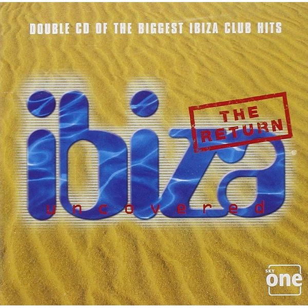 Ibiza Uncovered - The