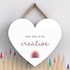 Global Designs Be Creative Rainbow Postivity Themed Colourful Hanging Plaque