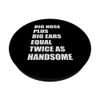 Big Nose Plus Big Ears Equal Twice As Handsome Jokes & Memes PopSockets Sticky PopGrip