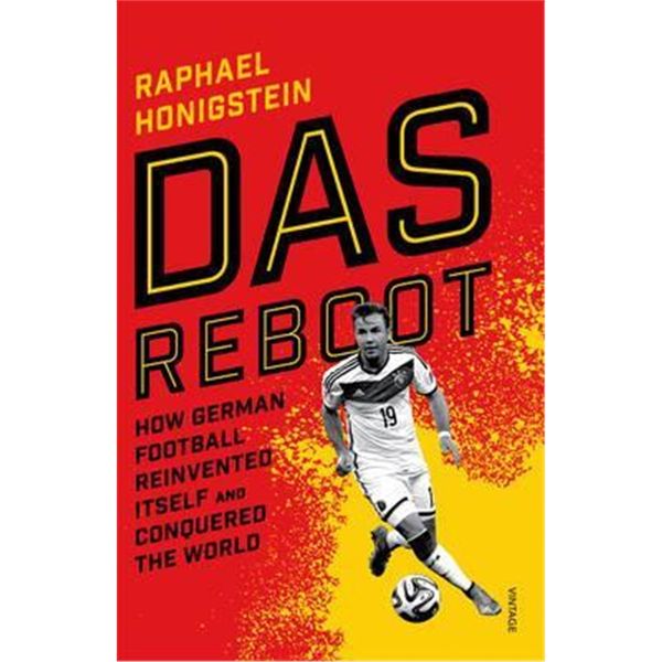 预订 Das Reboot:How German Football Reinvented Itself and Conquered the World