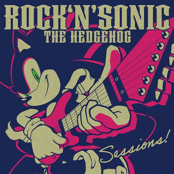Rock 'n' Sonic The Hedgehog: Sessions(CD)