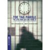 Toe Tag Parole: To Live and Die on Yard A
