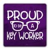 Shopagift Proud to be a Key Worker 2 Pack Coasters - 9cm x 9cm