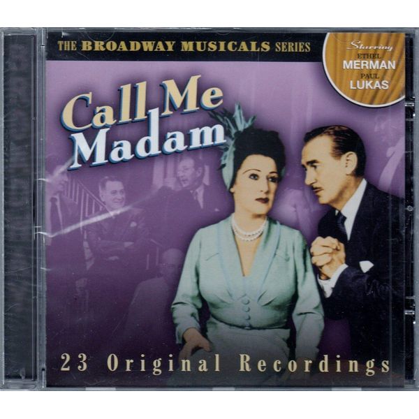 Broadway Musicals Series: Call Me Madam
