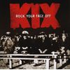 Rock Your Face Off