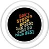 Don't Stress - Rock The Test - Just Do Your Best - Testing PopSockets PopGrip for MagSafe