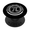 Irrational But Well Rounded Math Day Mathematics Pi Day PopSockets Swappable PopGrip
