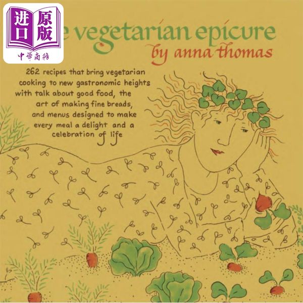 【中商原版】素食美食家 262种食谱 英文原版 The Vegetarian Epicure 262 Recipes Anna Thomas 饮食文化 美食 生活休闲