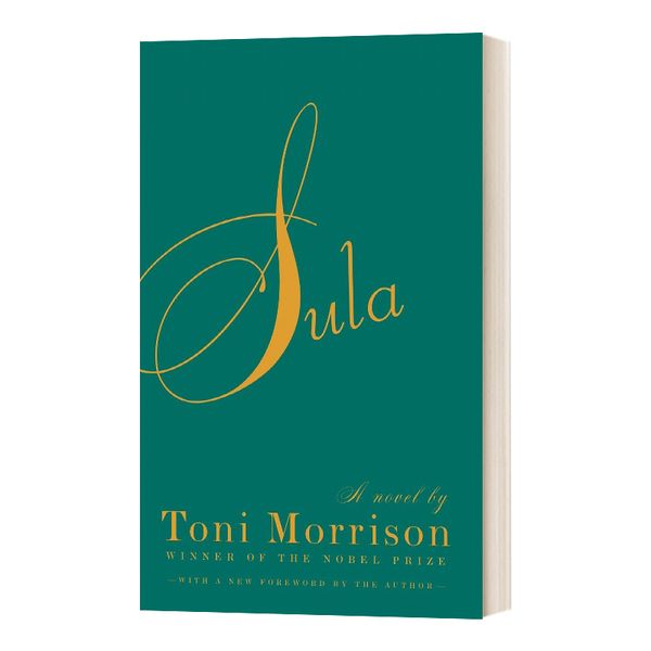 Sula 秀拉 英文原版 诺贝尔文学奖得主 托妮莫里森 Toni Morrison 纯全英文版正版原著进口英语书籍 原版小说