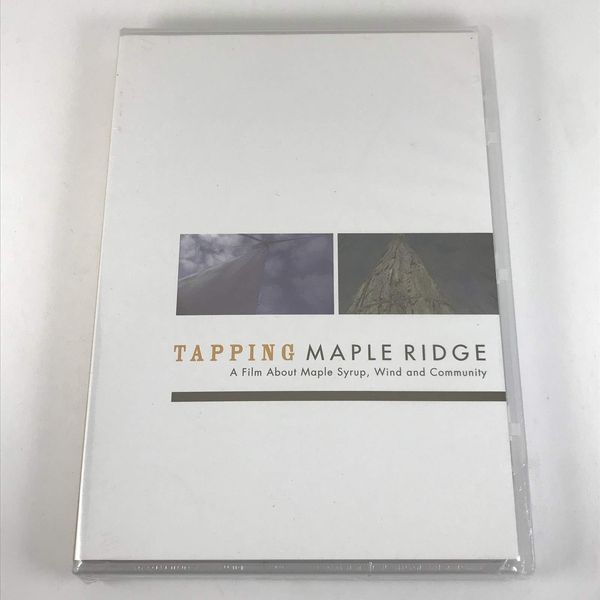 Tapping Maple Ridge (A Film About Maple Syrup, Wind and Community)