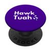 Hawk Tuah Meme Spit Internet Funny Catchphrase PopSockets Swappable PopGrip