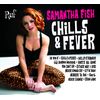 Chills & Fever