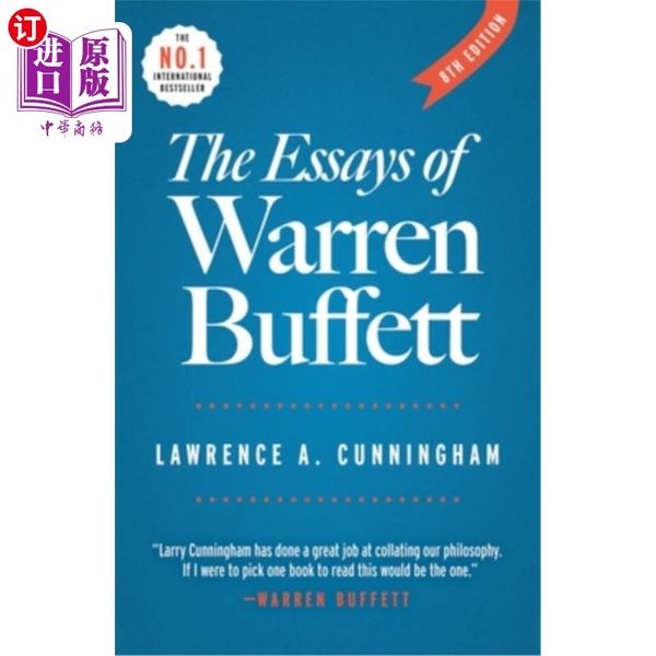 海外直订The Essays of Warren Buffett: Lessons for Corporate America 《沃伦·巴菲特文集:美国企业界的教训