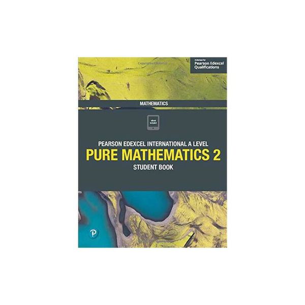 【上海外文】Pearson Edexcel International A Level Pure Mathematics 2 /math 2 Student Book 培生爱德思 英文原版