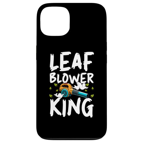 Case for iPhone 13 Leaf Blower King Leaf Blower Autumn
