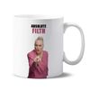 Absolute Filth Ceramic Coffee Mug, 330ml, White with Pink Text Design