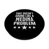Das klingt nicht nach einem Medina-Problemnamen. PopSockets Klebender PopGrip